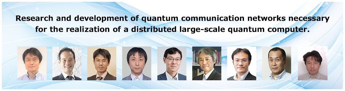 Research and development of quantum communication networks necessary for the realization of large-scale distributed quantum computers